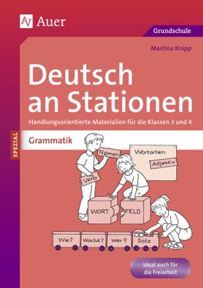 Deutsch an Stationen SPEZIAL - Grammatik 3-4