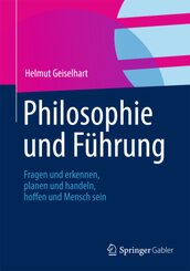 Philosophie und F&uuml;hrung