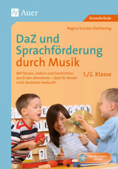 DaZ und Sprachförderung durch Musik - Klasse 1/2, m. 1 CD-ROM