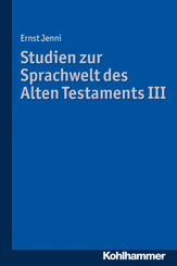 Studien zur Sprachwelt des Alten Testaments - Bd.3