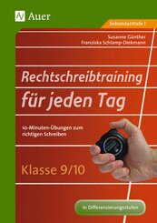 Rechtschreibtraining für jeden Tag, Klasse 9/10