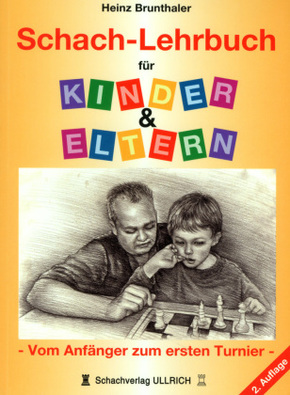 Schach-Lehrbuch für Kinder & Eltern