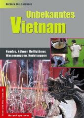 Unbekanntes Vietnam