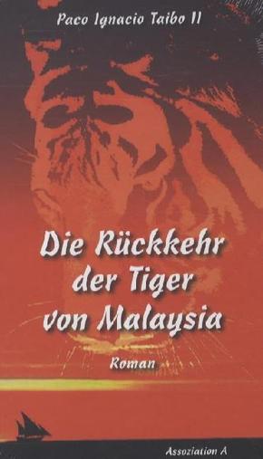 Die Rückkehr der Tiger von Malaysia