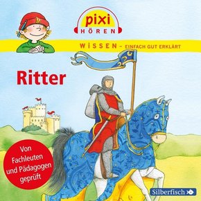 Pixi Wissen: Ritter, 1 Audio-CD