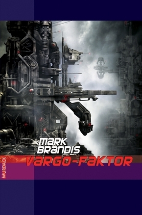Mark Brandis - Vargo Faktor, 32 Teile