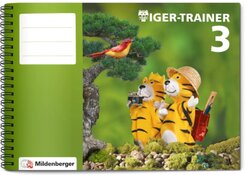 Mathetiger, Neubearbeitung: 3. Schuljahr, Tiger-Trainer m. CD-ROM