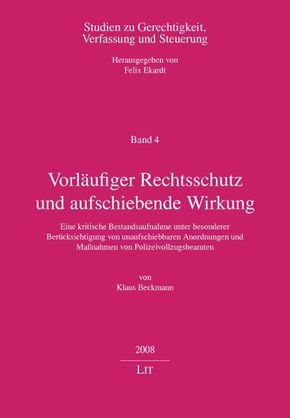 Vorläufiger Rechtsschutz und aufschiebende Wirkung