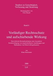 Vorläufiger Rechtsschutz und aufschiebende Wirkung