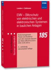 EMV - Blitzschutz von elektrischen und elektronischen Systemen in baulichen Anlagen