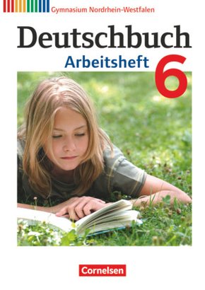 Deutschbuch Gymnasium - Nordrhein-Westfalen - 6. Schuljahr