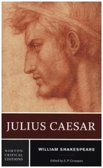 Julius Caesar - A Norton Critical Edition