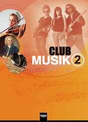 Club Musik: Club Musik 2. Schülerband, Ausgabe Deutschland