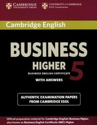 Cambridge English Business Higher 5: Student's Book with answers