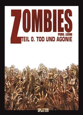 Zombies - Tod und Agonie