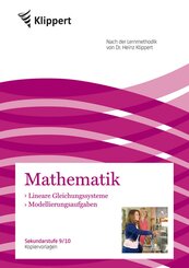 Mathematik 9/10, Lineare Gleichungssysteme / Modellierungsaufgaben, Kopiervorlagen