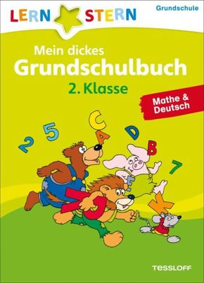 Mein dickes Grundschulbuch 2. Klasse. Mathe & Deutsch