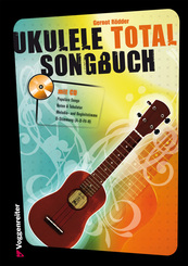 Ukulele Total Songbook, m. 1 Audio-CD