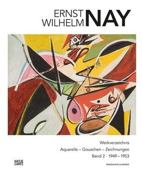 Ernst Wilhelm Nay - Bd.2