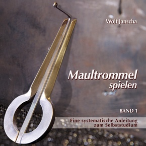 Maultrommel spielen - Band 1, m. 1 Audio-CD - Bd.1