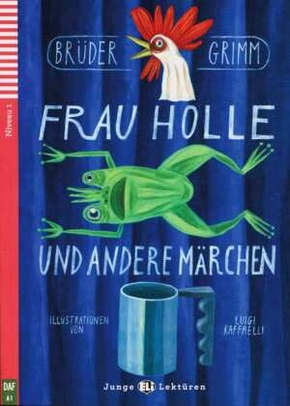 Frau Holle und andere Märchen, m. Audio-CD