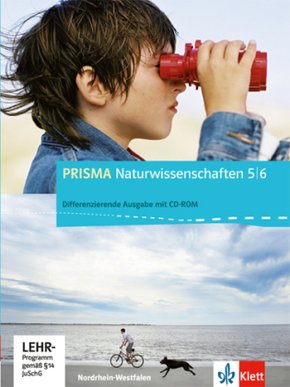 PRISMA Naturwissenschaften 5/6. Differenzierende Ausgabe Nordrhein-Westfalen, m. 1 CD-ROM