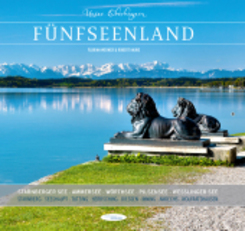 Fünfseenland: Starnberger See, Ammersee, Wörthsee, Pilsensee, Weßlinger See, Isartal