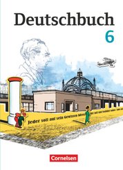Deutschbuch Gymnasium - Berlin, Brandenburg, Mecklenburg-Vorpommern, Sachsen, Sachsen-Anhalt und Thüringen - 6. Schuljah