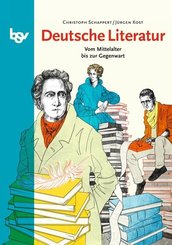 Deutsche Literatur - Vom Mittelalter bis zur Gegenwart