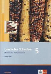 Lambacher Schweizer Mathematik 5. Allgemeine Ausgabe