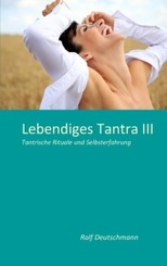 Lebendiges Tantra III