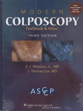 Modern Colposcopy Textbook and Atlas