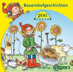 Pixi Hören: Bauernhofgeschichten, 1 Audio-CD