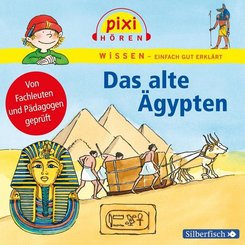 Pixi Wissen: Das alte Ägypten, 1 Audio-CD