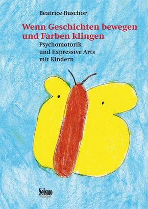 Wenn Geschichten bewegen und Farben klingen, m. Audio-CD