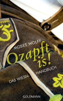 Wolff, Ozapft is!