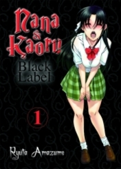 Nana & Kaoru - Black Label - Bd.1