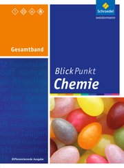 Blickpunkt Chemie - Ausgabe 2011 für Realschulen in Nordrhein-Westfalen