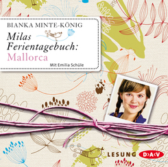 Milas Ferientagebuch: Mallorca, 2 Audio-CDs