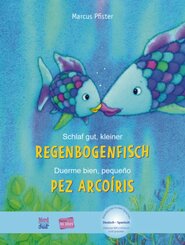 Schlaf gut, kleiner Regenbogenfisch. Duerme bien, pequeño pez Arcoiris, Deutsch-Spanisch