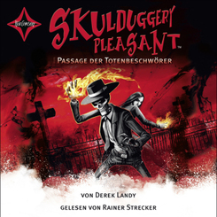 Skulduggery Pleasant - Passage der Totenbeschwörer, 6 Audio-CDs