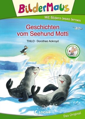 Bildermaus-Geschichten vom Seehund Matti