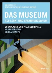 Das Museum als Lern- und Erfahrungsraum