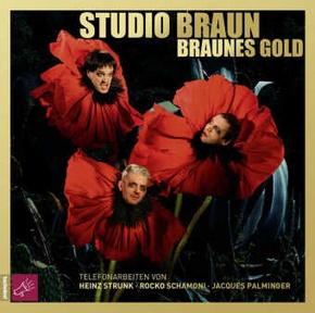 Studio Braun, Braunes Gold, 1 Audio-CD