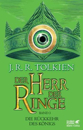 Der Herr der Ringe. Bd. 3 - Die Rückkehr des Königs (Der Herr der Ringe. Ausgabe in neuer Übersetzung und Rechtschreibun