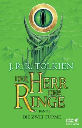 Der Herr der Ringe. Bd. 2 - Die zwei Türme  (Der Herr der Ringe. Ausgabe in neuer Übersetzung und Rechtschreibung, Bd. 2