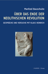 Über das Ende der neolithischen Revolution