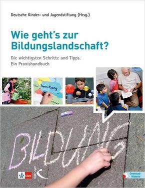 Wie geht's zur Bildungslandschaft?, m. 23 Beilage