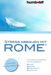 Stress abbauen mit ROME®, m. Audio-CD