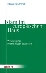 Islam im europäischen Haus